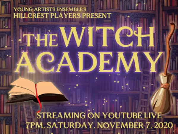 2020 OLD The Witch Academy: YouTube Live Sat, 11/7/20, 7:00 pm