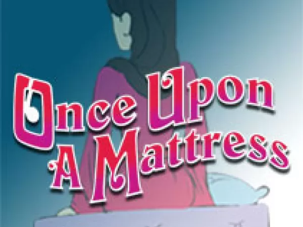 Once Upon a Mattress