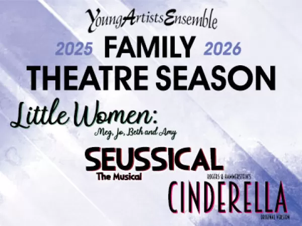 2025-2026 Family Theatre Mini-Season